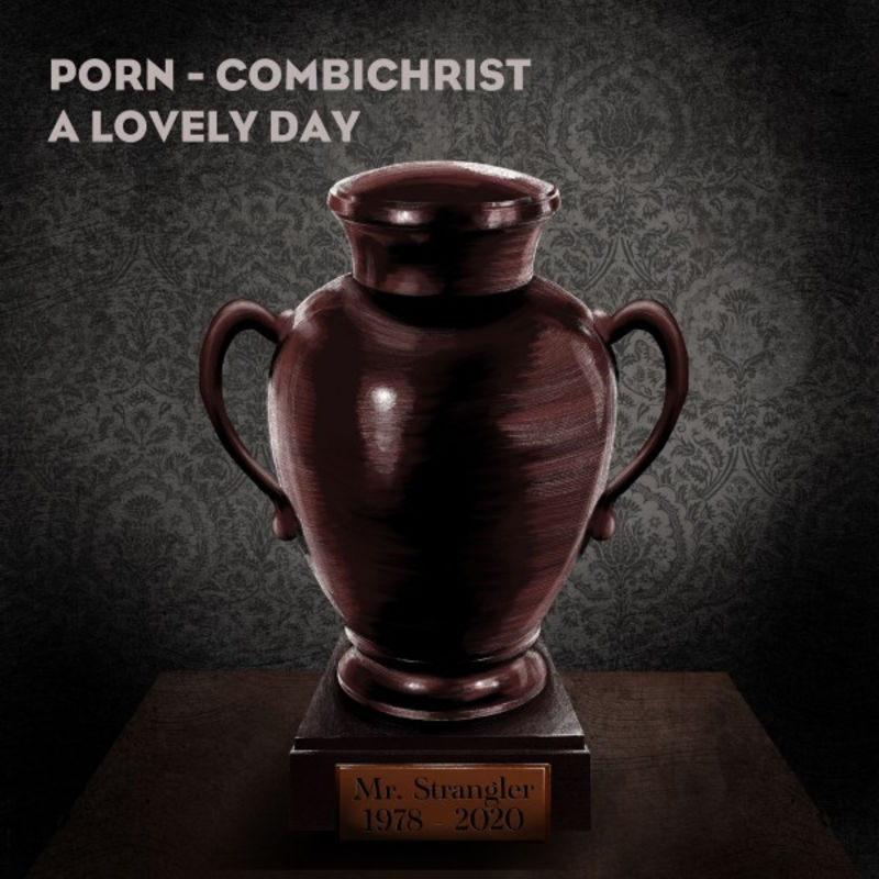 Porn & Combichrist - A Lovely Day